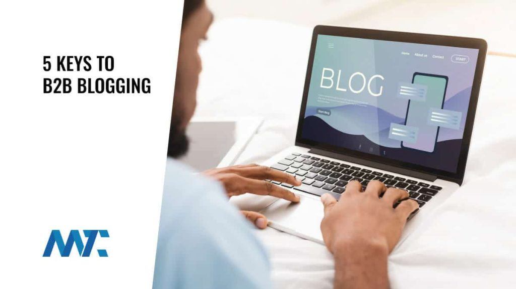 Keys to B2B Blogging