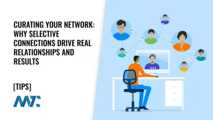Curating Your Professional Network (Social Networking, Business Networking)