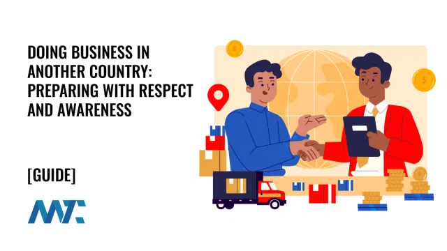 How to Prepare To Do Business in Another Country