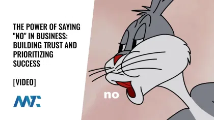 The Power of Saying "No" in Business to Build Trust and Prioritize Success
