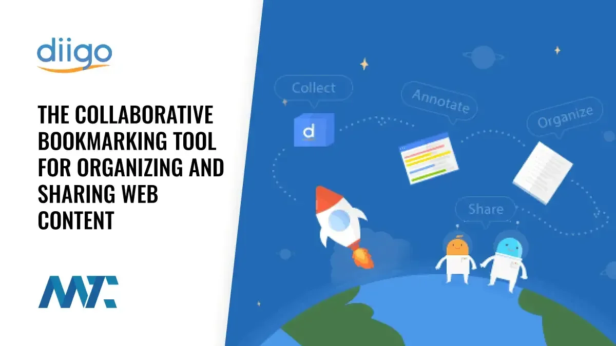 Diigo: Collaborative Social and Bookmarking and Sharing Tool