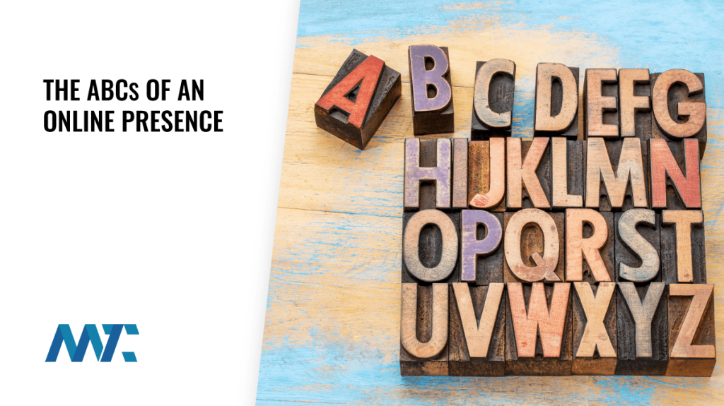 The ABC's of an Online Presence in Your Marketing Strategy