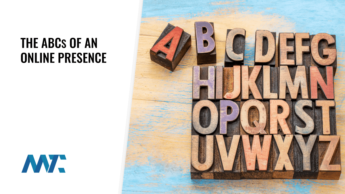 The ABCs of an Online Presence in 2024 1 The ABC's of an Online Presence in Your Marketing Strategy