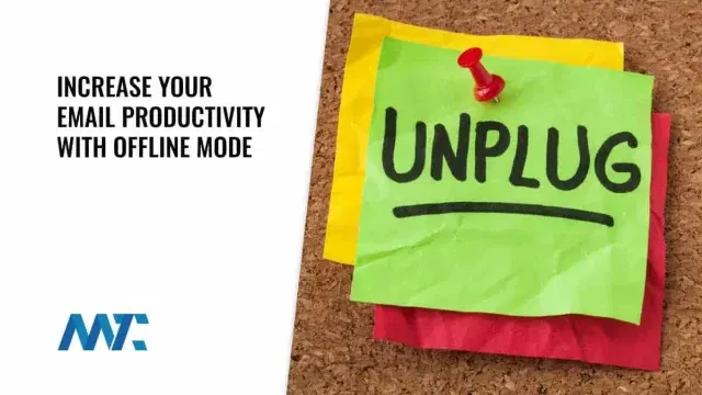 Email Productivity and Offline Mode