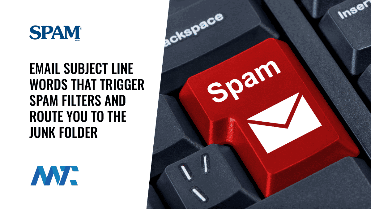 Email Subject Line Words That Trigger Spam Filters And ...