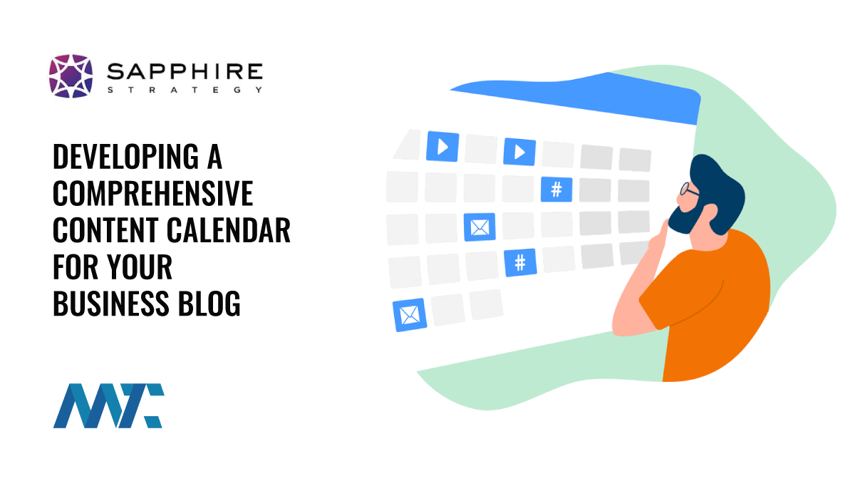 Developing a Comprehensive Content Calendar for Your Business Blog 1 Business Blog Calendar