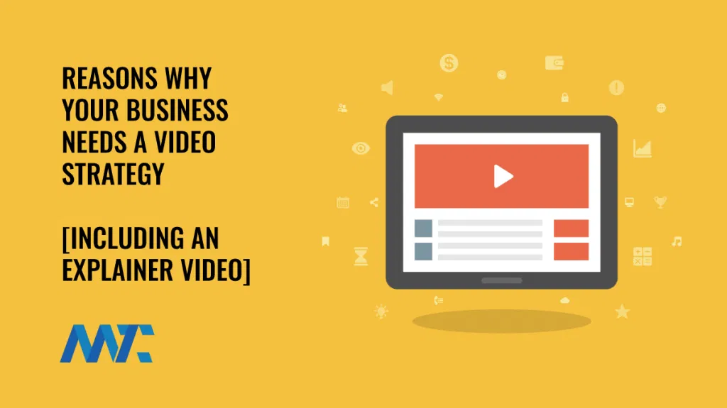 Reasons Your Business Needs a Video Marketing Strategy