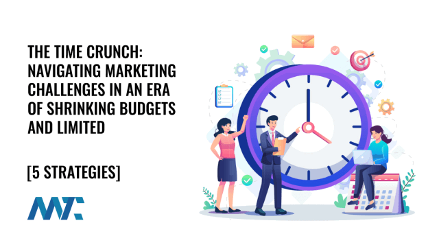 Markeitng Time Challenges and Solutions