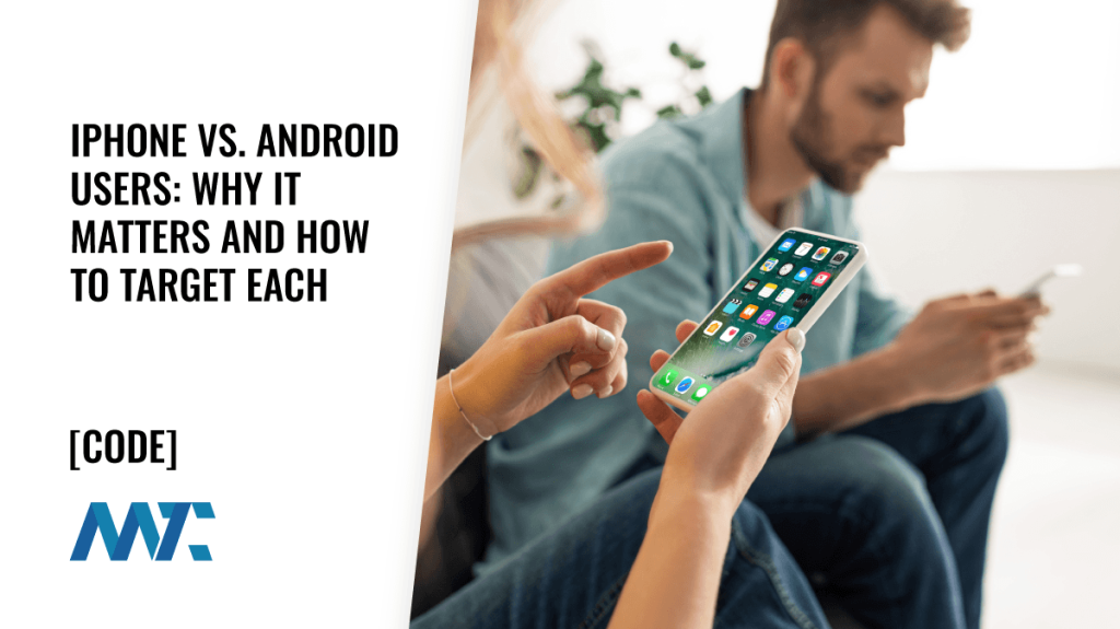 Apple iPhone Users vs. Google Android Users: Demographics, Loyalty, and How To Detect