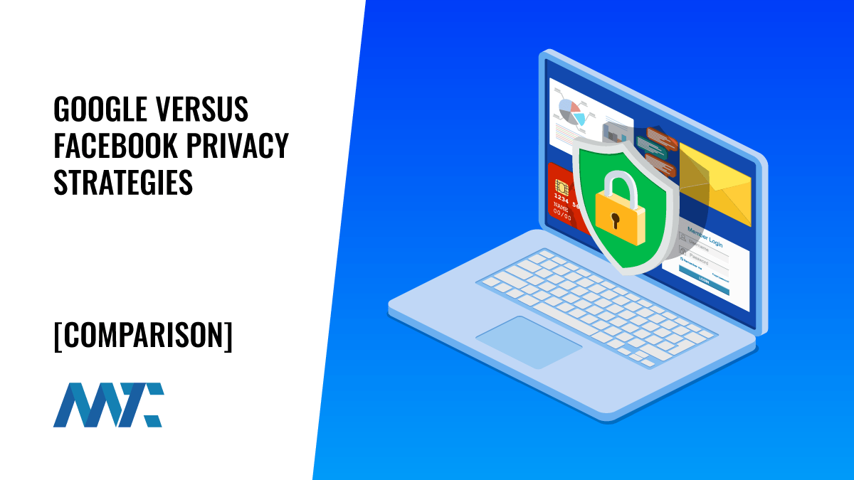 Google vs Facebook Privacy