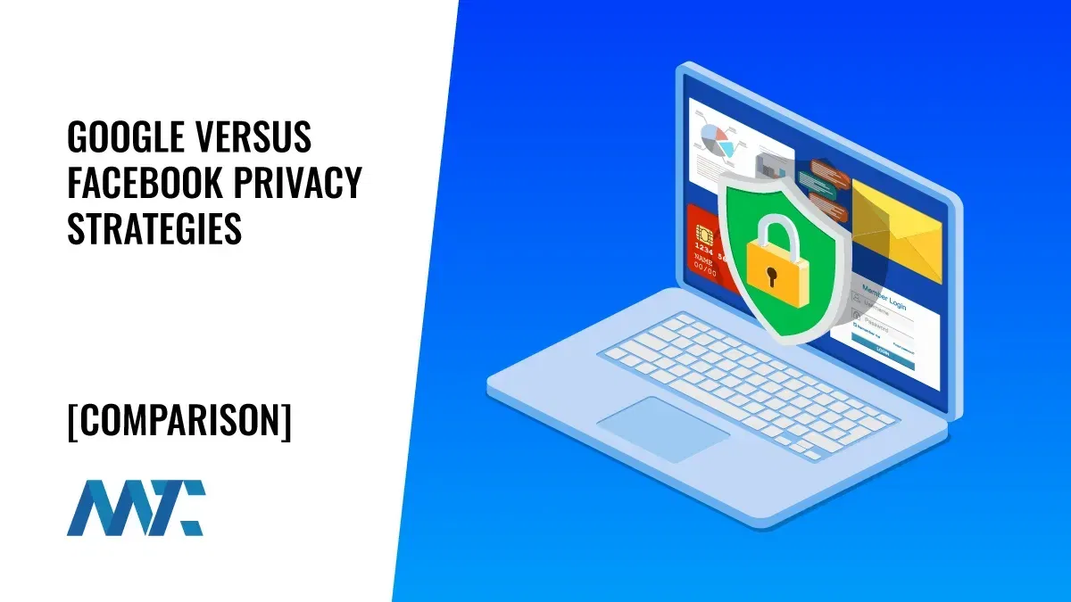 Google vs Facebook Privacy