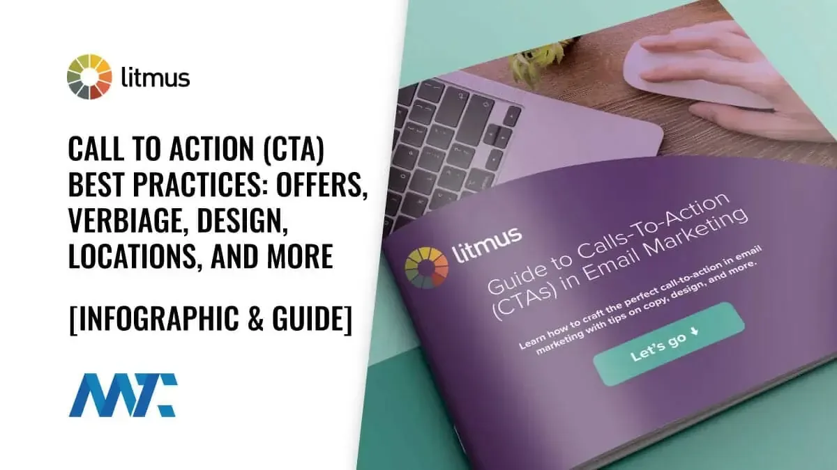 Call To Action Best Practices: Offers, Design, Locations, Infographic and Guide
