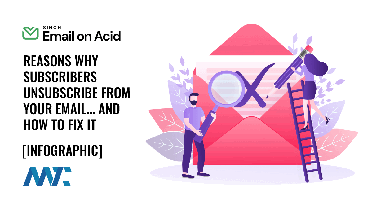 10 Reasons Subscribers Unsubscribe From Your Email... and How To Fix It 1 Reasons Why People Unsubscribe and How To Fix it