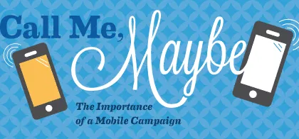 4 Keys to a Successful Mobile Campaign