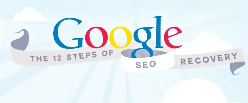 12 steps seo recovery