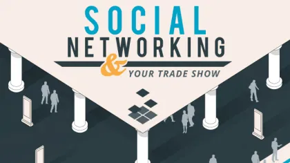 Social Networking and Your Trade Show
