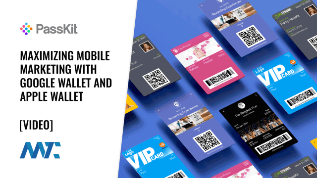 Google Wallet and Apple Wallet Marketing and Notifications