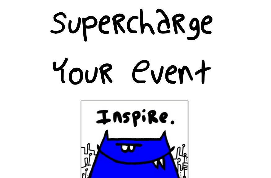 supercharge your event