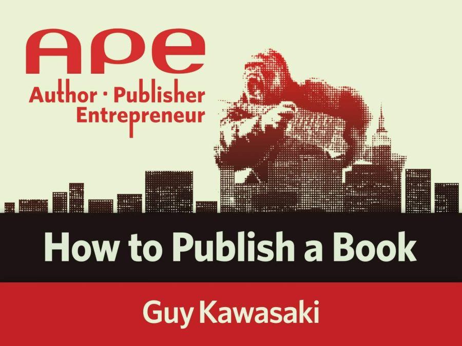 APE: Author, Publisher, Entrepreneur 1 ape kawasaki