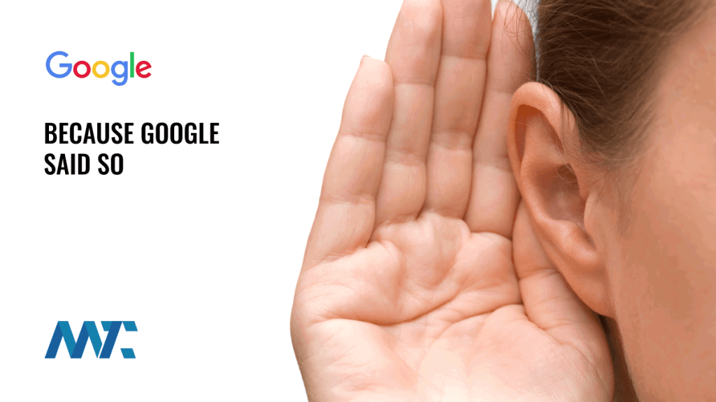 Google Said So