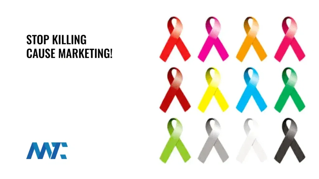 Stop Killing Cause Marketing