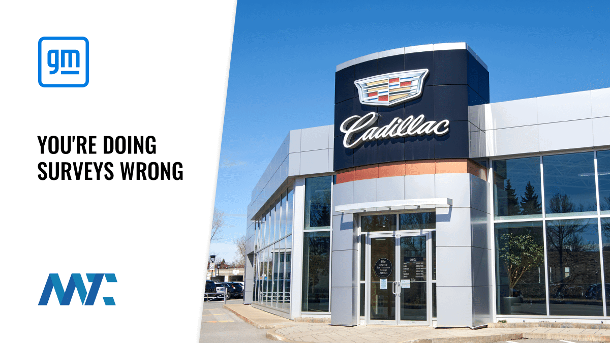 GM: You're Doing Surveys Wrong 1 GM Surveys for Cadillac