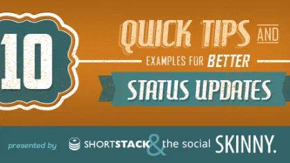 10 Tips for Better Status Updates