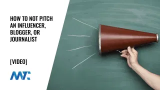 How to NOT pitch a blogger, journalist, or influencer