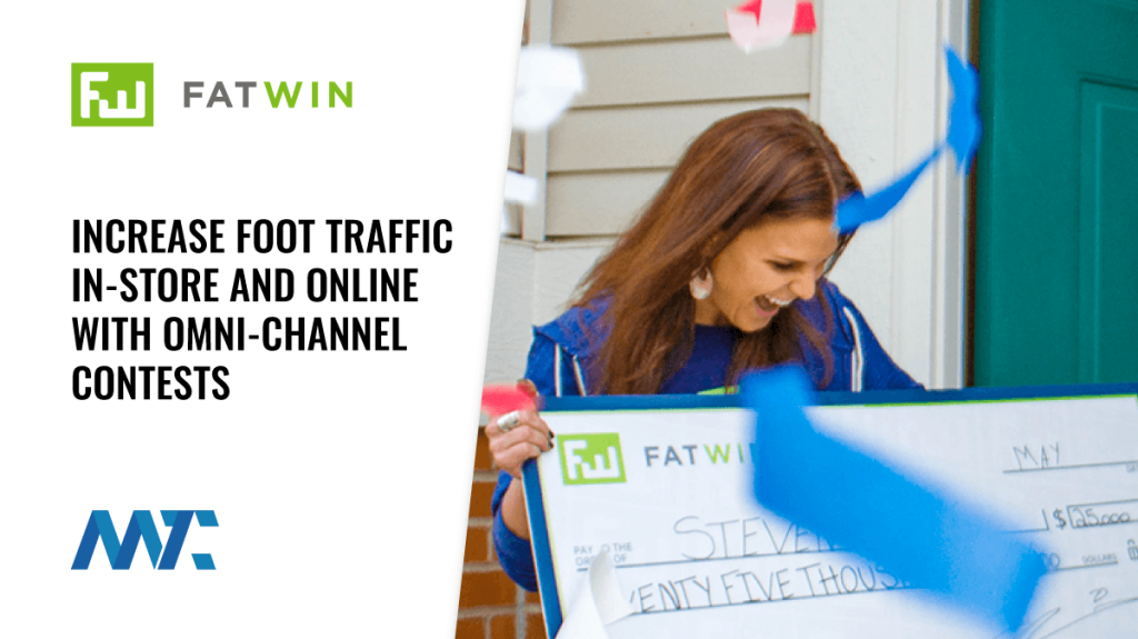 FATWIN: Increase traffic online and in retail with contests