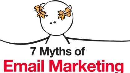 The 7 Myths of Email Marketing