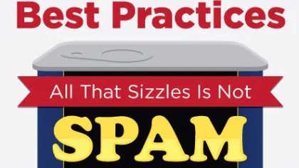 All Email Marketing That Sizzles Is Not Spam
