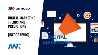 Digital Marketing Trends and Predictions