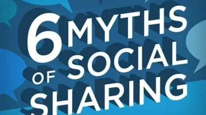6 Myths Social Sharing