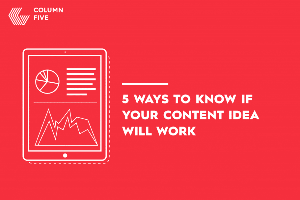 Will Your Branded Content Idea Work? 5 Ways to Know 1 C5 Market Banner