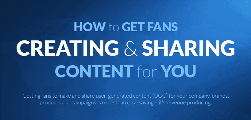 How to Get Fans Creating and Sharing Content for You 1 user generated content infographic