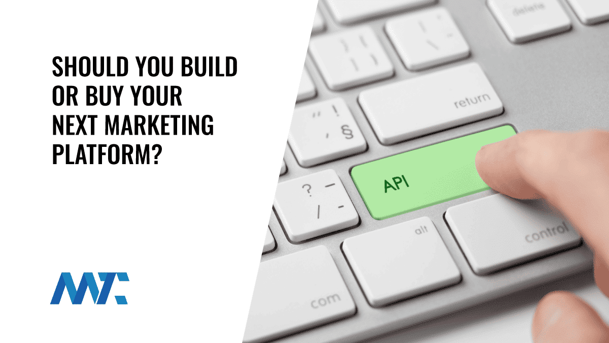 Build Or Buy Your Next Marketing Platform