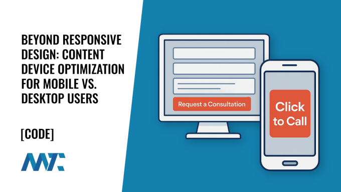 Device Optimization: Dynamically Display Content on Desktop vs. Mobile