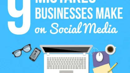 Is Your Business Making Any of These Common Social Media Mistakes?