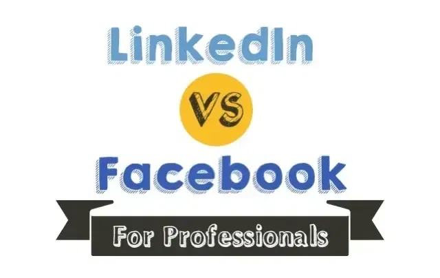 facebook versus linkedin professionals