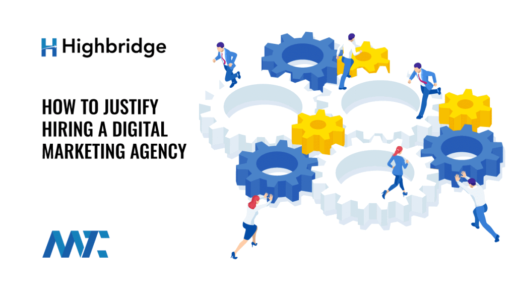 How to Justify Hiring a Digital Marketing Agency