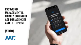 Password Managment for Agencies and Enterprise