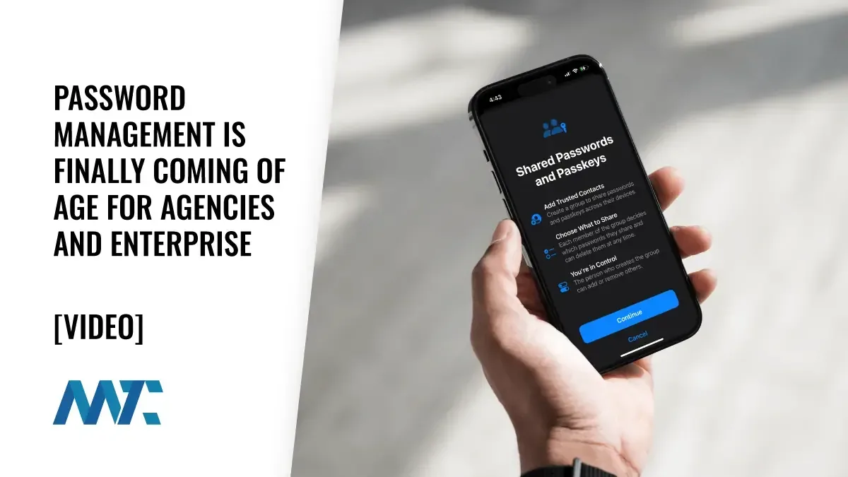 Password Managment for Agencies and Enterprise