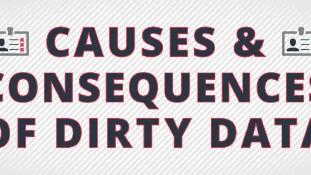 consequences causes dirty data