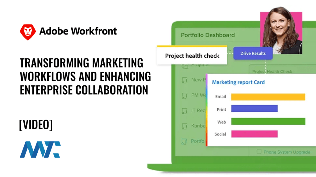 Adobe Workfront: Marketing Workflows and Enterprise Marketing Collaboration Platform