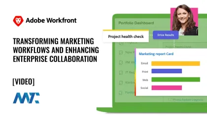 Adobe Workfront: Marketing Workflows and Enterprise Marketing Collaboration Platform