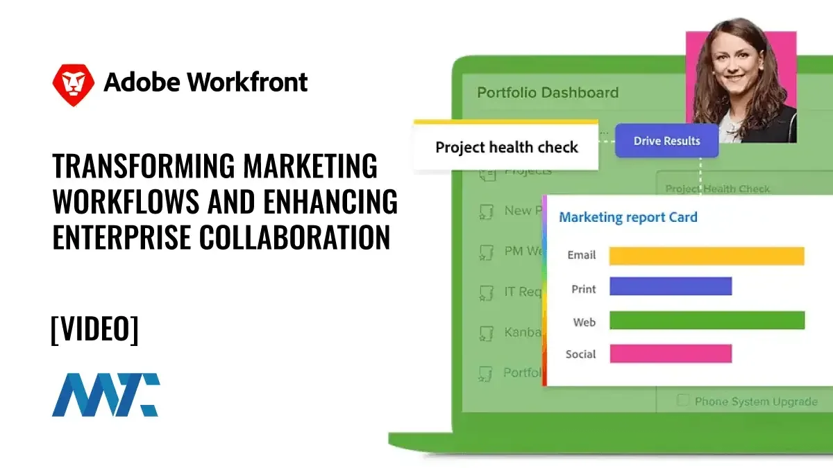 Adobe Workfront: Marketing Workflows and Enterprise Marketing Collaboration Platform