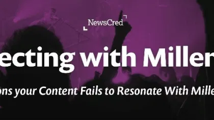 7 Reasons Your Content Fails to Resonate With Millennials