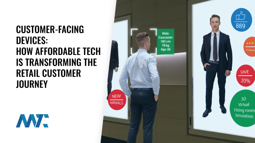 Customer Facing Devices in Retail