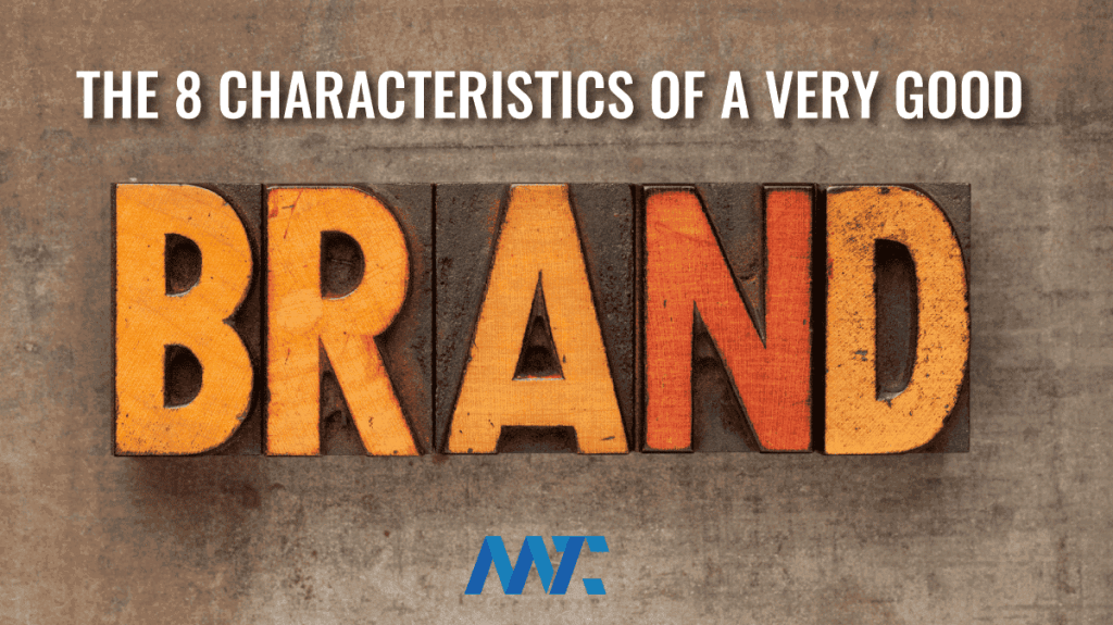 Characteristics of a Good Brand