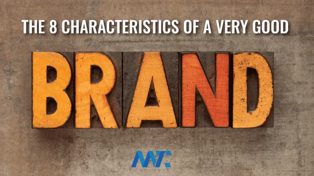 Characteristics of a Good Brand